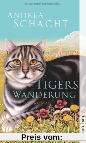 Tigers Wanderung: Roman (Katzengeschichten)